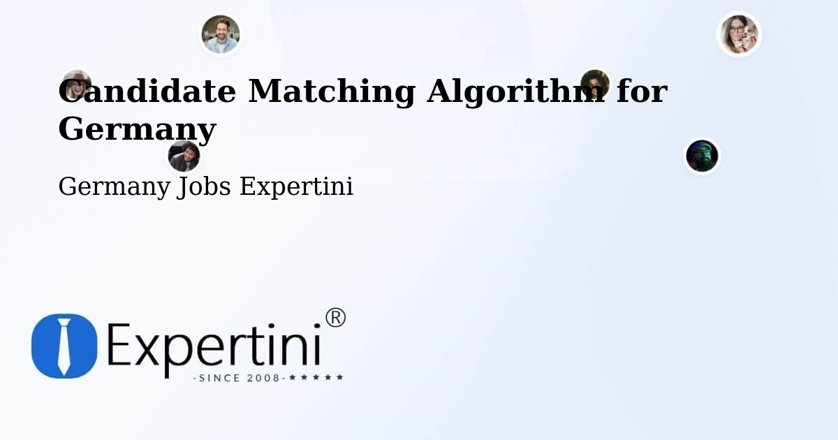 Candidate Matching Algorithm Overview – Usingen - Germany Jobs Expertini