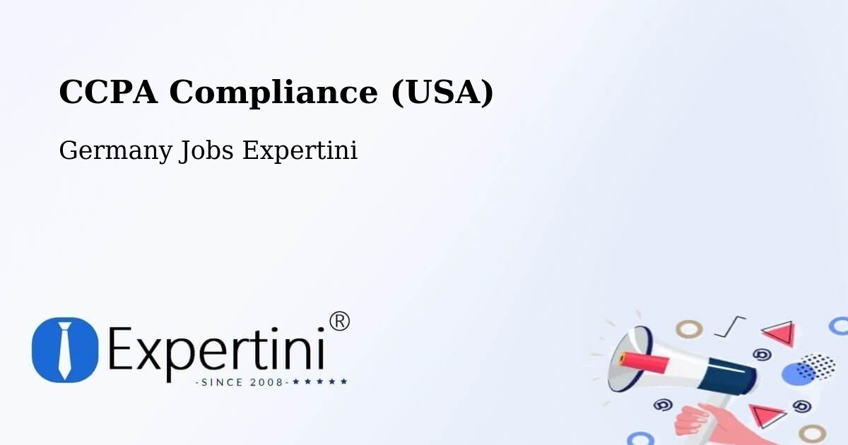 CCPA Privacy Rights & Compliance Notice – Usingen - Germany Jobs Expertini