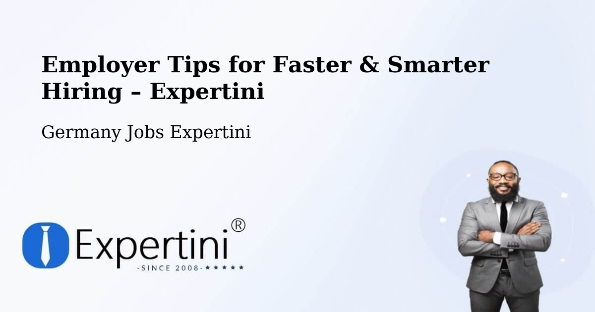 Employer Tips for Hiring & Recruitment – Usingen - Usingen, Germany Jobs Expertini