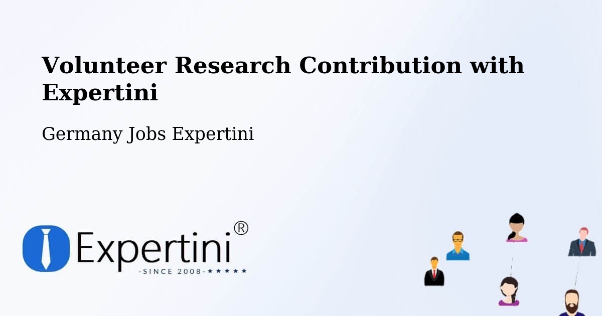 Volunteer Research Contribution Program – Usingen - Germany Jobs Expertini